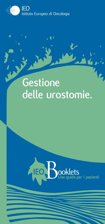 Gestione delle urostomie. - Istituto Europeo di Oncologia