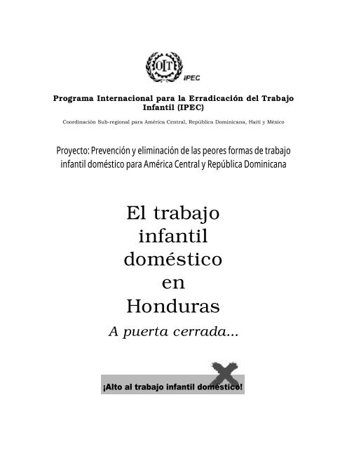 El Trabajo Infantil DomÃ©stico en Honduras. A Puerta Cerrada..., 2003