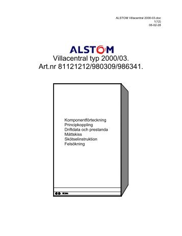 Alstom Villacentral typ 2000-03 - Vaggeryds Energi AB