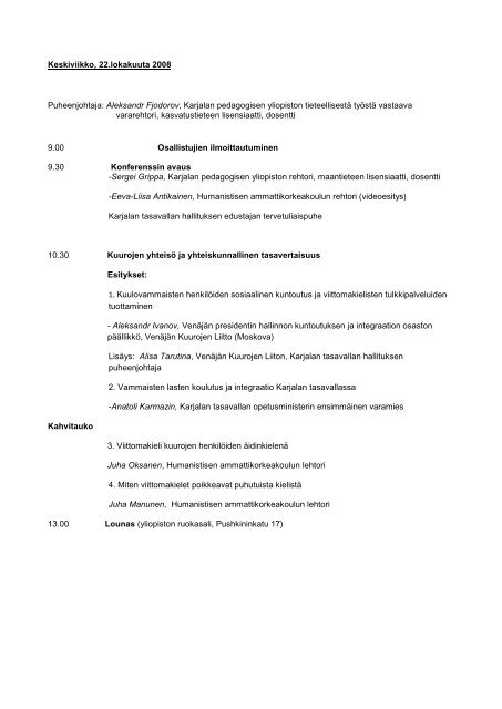 Viittomakielialan koulutushanke 2008-2009 - Humanistinen ...