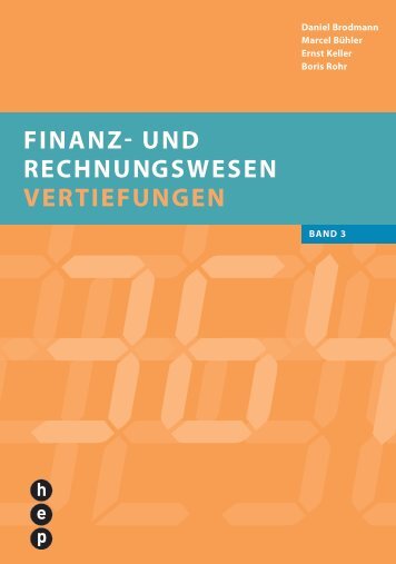 Finanz- und RechnungsWesen VeRtieFungen - h.e.p. verlag ag, Bern