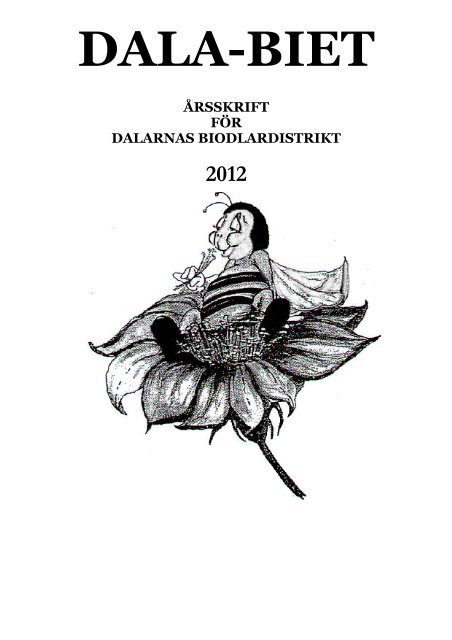 Dala-Biet 2012 - Sveriges Biodlares RiksfÃ¶rbund
