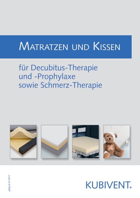 Matratzen Und Kissen Kubivent Decubitus De