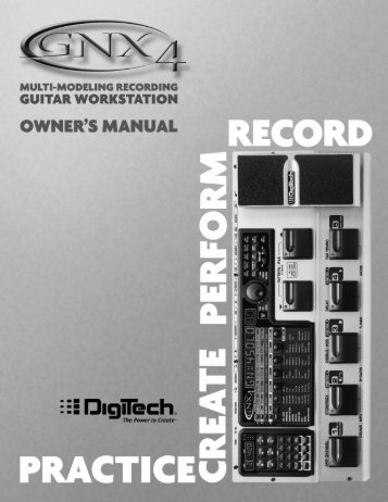 GNX4 Manual - DigiTech® Guitar Workstation