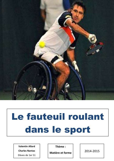 TPE : Le fauteuil roulant dans le sport