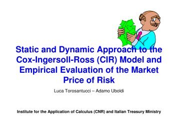 Static and Dynamic Approach to the Cox-Ingersoll-Ross (CIR) Model ...