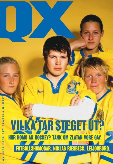 tänk om zlatan vore gay. fotbollshomosar. niklas riesbeck - Qx