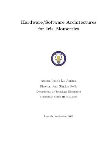 Hardware/Software Architectures for Iris Biometrics