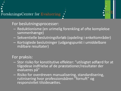 Anvendelse af evaluering til at fremme bedre politiske og ...