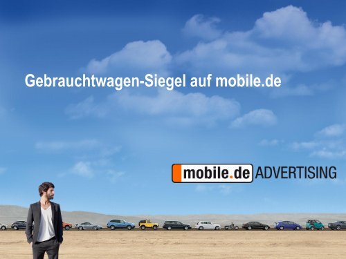 Gebrauchtwagen-Siegel - mobile.de Advertising