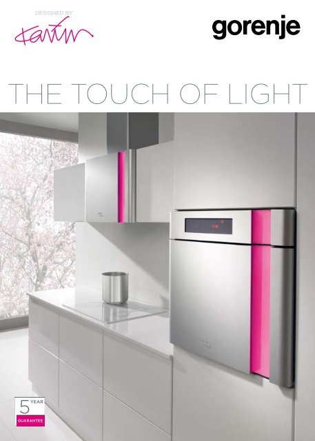 THE TOUCH OF LIGHT - Gorenje Group