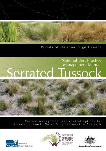 Serrated tussock - National best practice manual - Weeds Australia