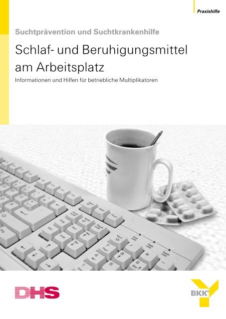 Schlaf- und Beruhigungsmittel am Arbeitsplatz - Deutsche ...