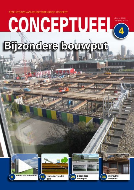 Bijzondere bouwput - Studievereniging ConcepT - Universiteit Twente