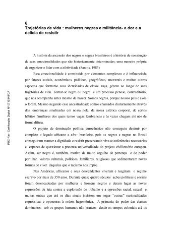 TrajetÃ³rias de vida : mulheres negras e militÃ¢ncia- a dor ... - PUC Rio