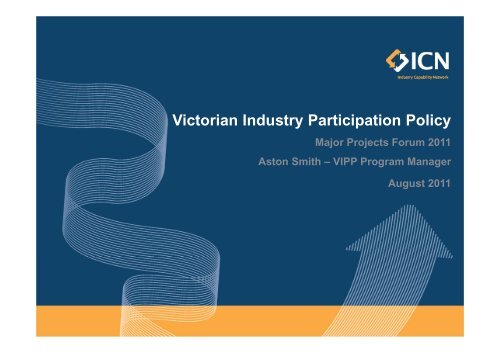 Victorian Industry Participation Policy - Aston Smith, VIPP Program ...