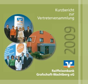 Kurzbericht 2008.pdf - Raiffeisenbank Grafschaft-Wachtberg eG