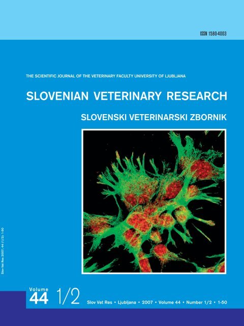 Slov Vet Res 2007; 44 (1/2) - Slovenian veterinary research