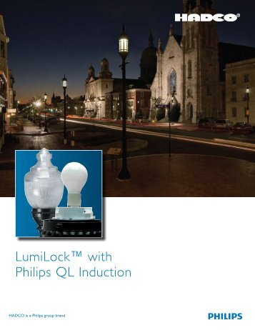 LumiLock™ with Philips QL Induction - Hadco