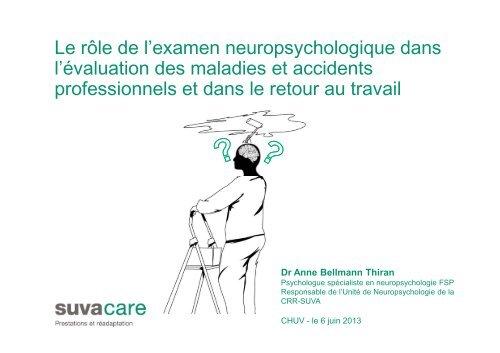 Examen neuropsychologique - Dr Anne Bellmann Thiran