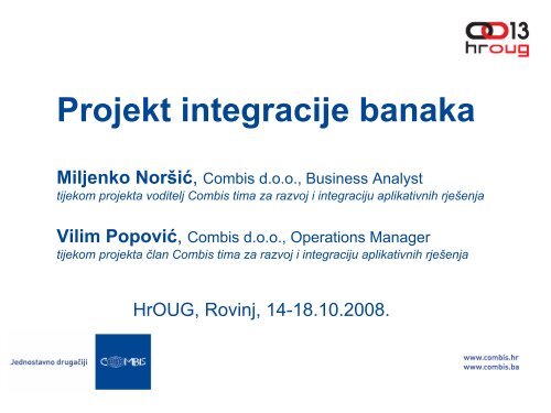 605_NorÅ¡iÄ& Projekt integracije banaka.final.pdf - HrOUG