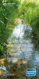 Stadtbäche – entdecken Sie Zürichs grüne Oasen. - Portal Zürich ...