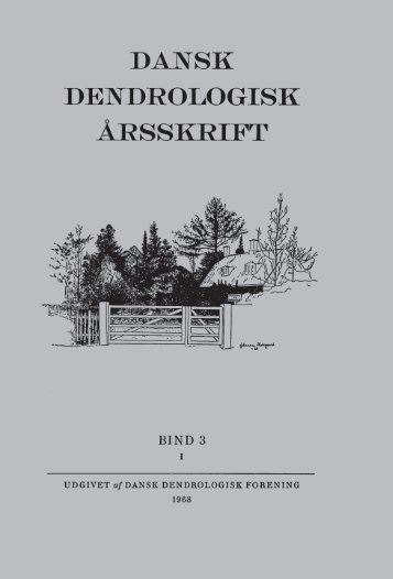 Volume 3,1 (1968) - Dansk Dendrologisk Forening