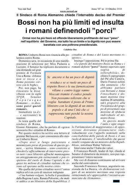 La morte di Vianello aveva qualche mese addietro diviso la celebre ...