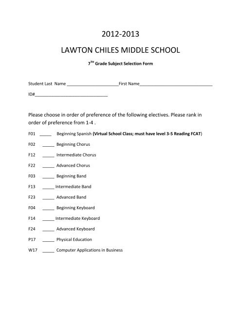Grade 7 Subject Selection Form - Lawton Chiles Middle School