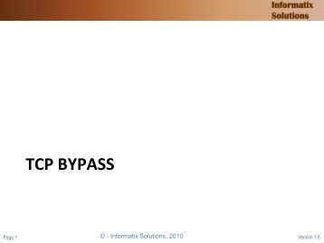 bypassing TCP altogether. - Informatix Solutions