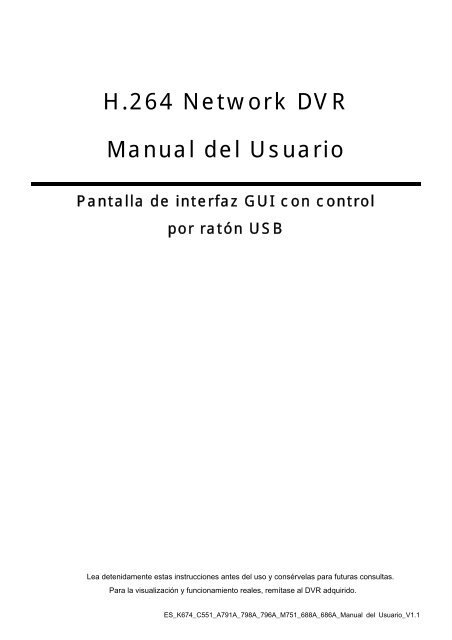 H.264 Network DVR Manual del Usuario - Sego