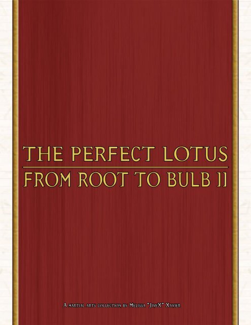 The PerfecT LoTus from rooT To BuLB II - Exalted, character sheets