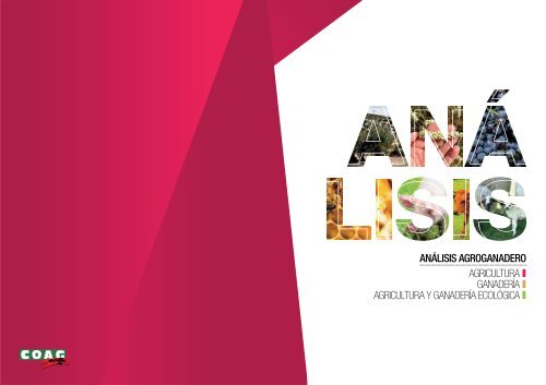 ANÃLISIS AGROGANADERO AGRICULTURA I GANADERÃA ... - Coag