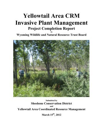 Yellowtail Area CRM Invasive Plant Management Project Report