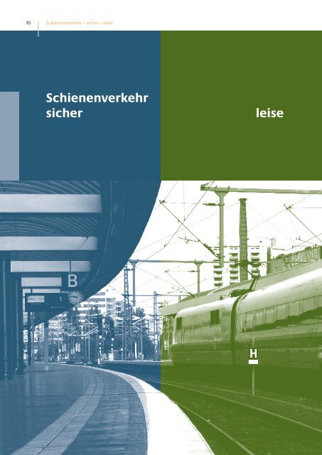 Schienenverkehr – sicher, leise, effizient - (IRT) der RWTH Aachen