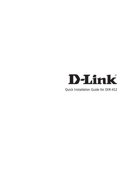 Quick Installation Guide for DIR-412 - D-Link