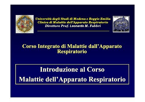 Introduzione al Corso - Clinica malattie apparato respiratorio