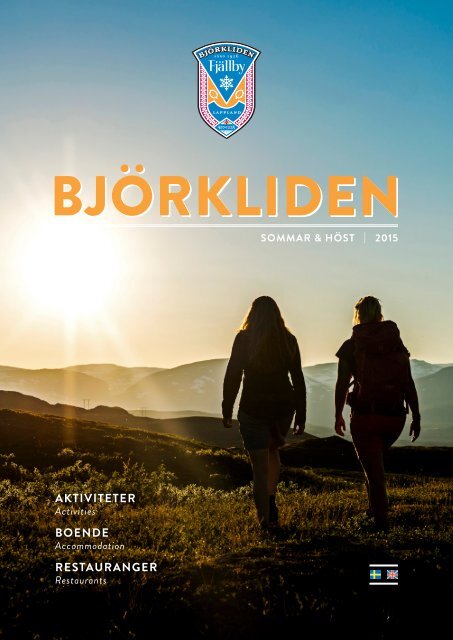 BJÖRKLIDEN Sommar & Höst 