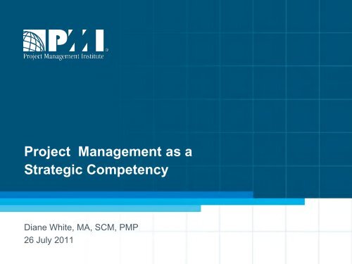 Project Management as a Strategic Competency - Knowledge ...