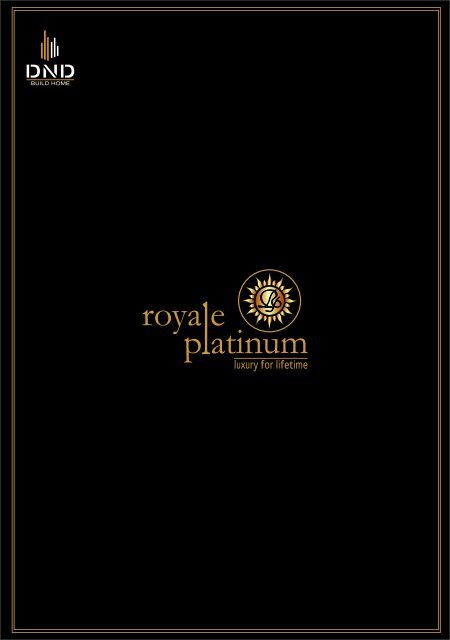 Royale Platinum Brochure For Pdf Real Estate India