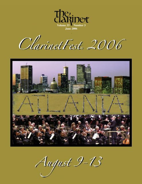 Volume 33 Number 3 June 2006 - International Clarinet Association