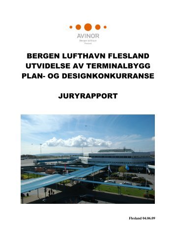 bergen lufthavn flesland utvidelse av terminalbygg ... - Luftfartstilsynet