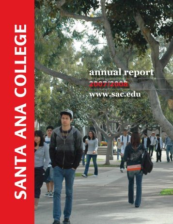 Annual Report 2007-2008 - Santa Ana College