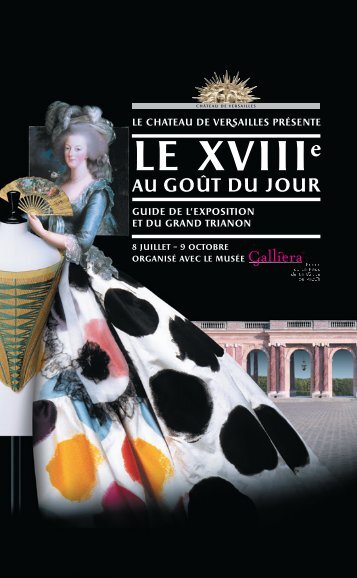 Le XVIIIe au goût du jour - Château de Versailles