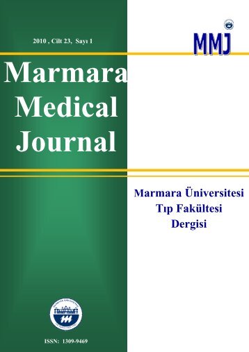 Marmara ÃƒÂœniversitesi TÃ„Â±p FakÃƒÂ¼ltesi Dergisi - Marmara Medical Journal