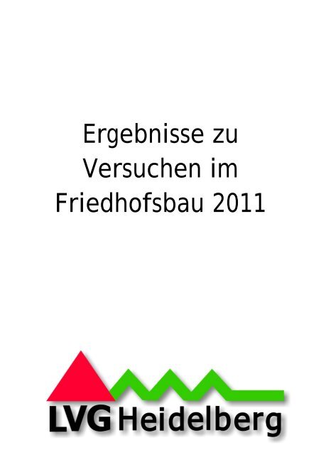 Aktuelle Ergebnisse der LVG Heidelberg zur Grabbepflanzung