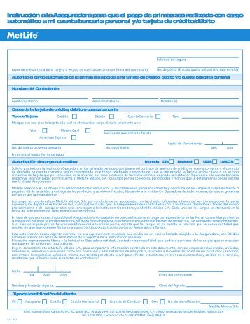 InstrucciÃ³n a la Aseguradora para que el pago de primas ... - MetLife