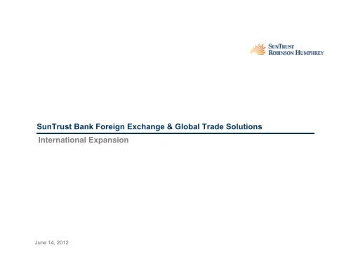 SunTrust Bank Foreign Exchange & Global Trade Solutions ... - Raffa