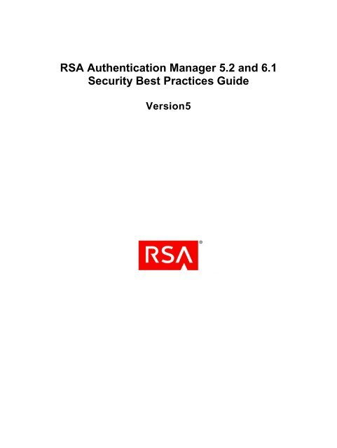 RSA Authentication Manager 6.1 Security Best Practices Guide