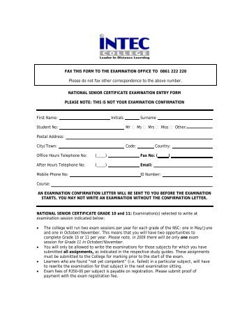 FAX THIS FORM TO THE EXAMINATION OFFICE ... - INTEC College